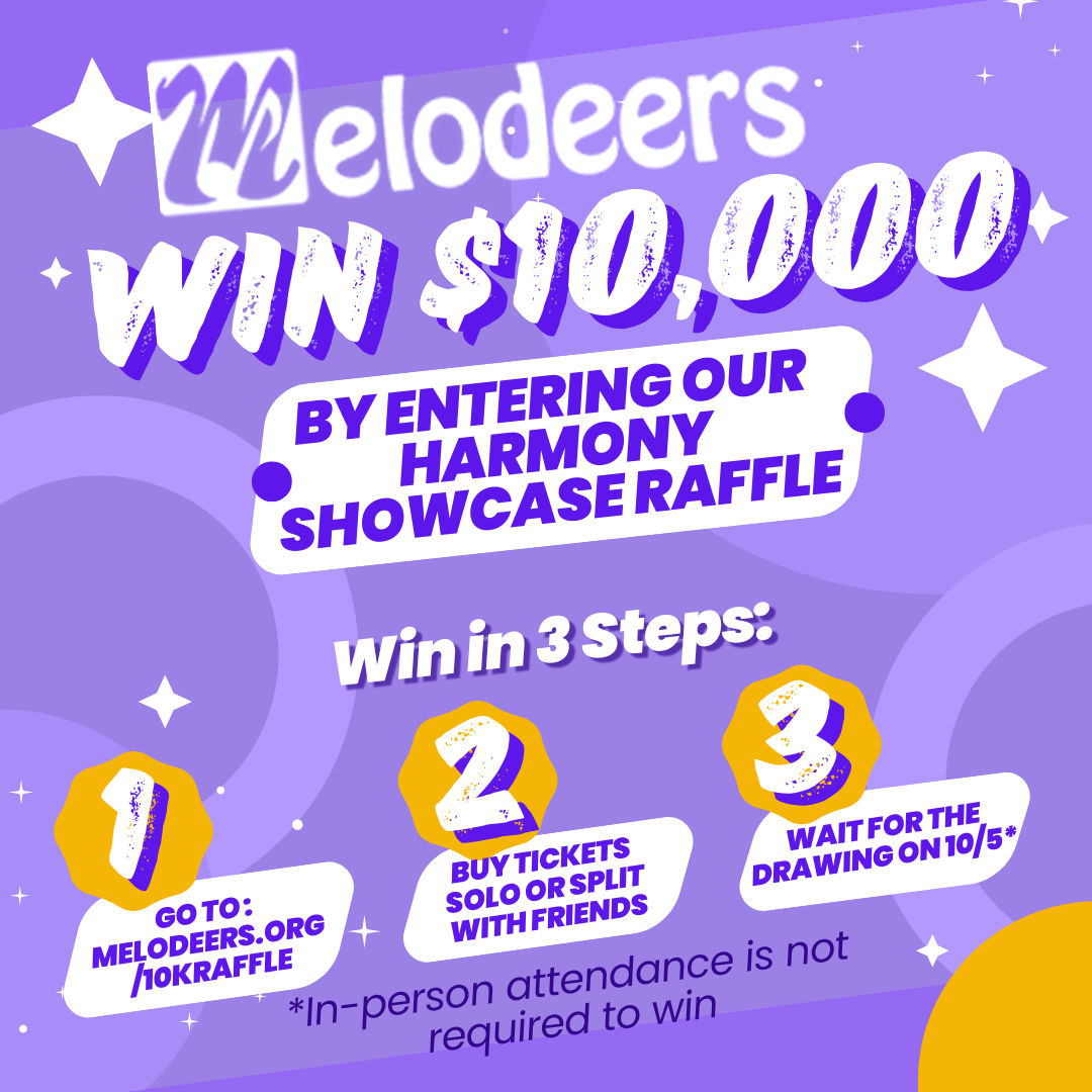 Harmony Showcase $10,000 Raffle - Closed